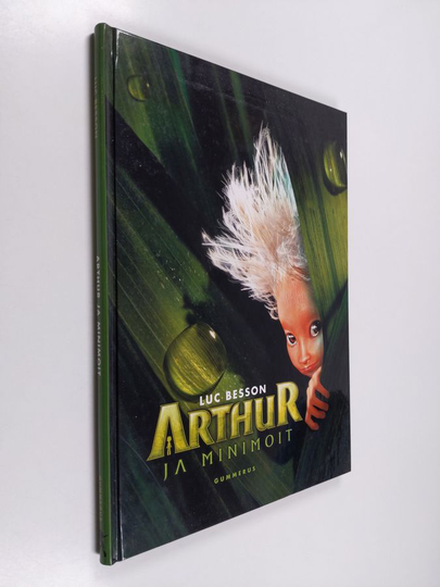 Luc Besson : Arthur ja Minimoit