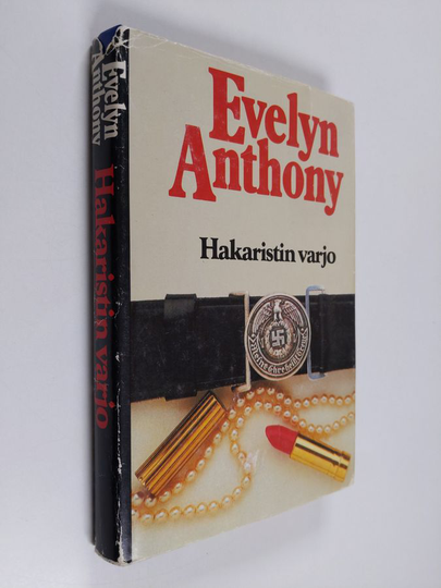 Evelyn Anthony : Hakaristin varjo
