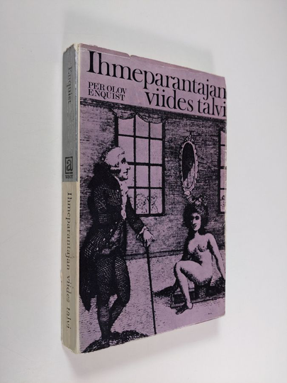 Per Olov Enquist : Ihmeparantajan viides talvi