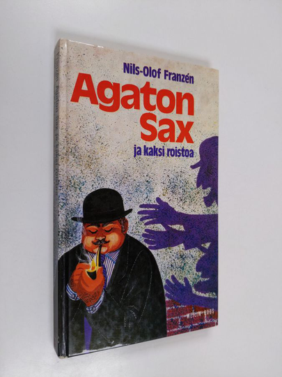 Nils-Olof Franzen : Agaton Sax ja kaksi roistoa