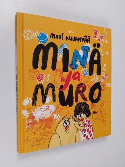 Mari Kujanpää : Minä ja Muro