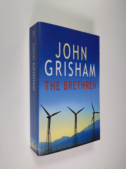 John Grisham : The Brethren