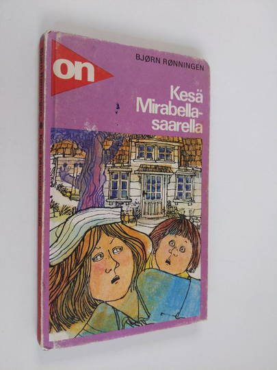 Björn Rönningen : Kesä Mirabellasaarella