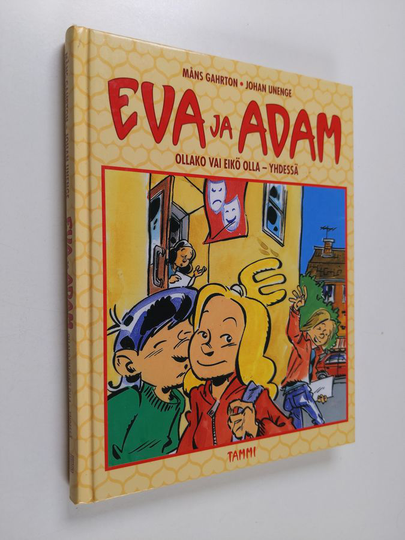 Måns Gahrton : Eva ja Adam : ollako vai eikö olla - yhdessä