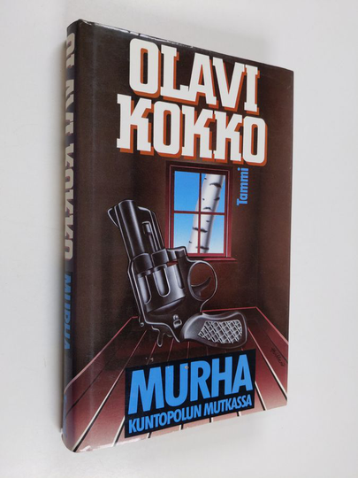 Olavi Kokko : Murha kuntopolun mutkassa : dekkari