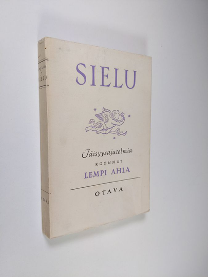 Lempi Ahla : Sielu : iäisyysajatelmia