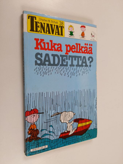 Charles M. Schulz : Kuka pelkää sadetta