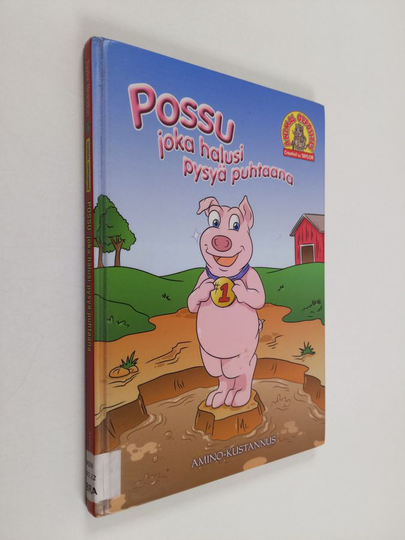 Taylor Brandon : Possu, joka halusi pysyä puhtaana : Purtsi-Possu