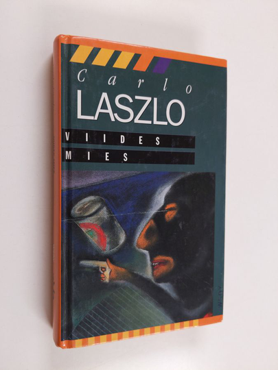 Carlo Laszlo : Viides mies