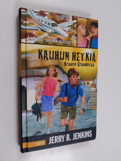 Jerry B. Jenkins : Kauhun hetkiä Branco Grandessa