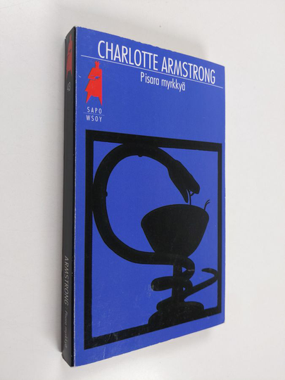 Charlotte Armstrong : Pisara myrkkyä