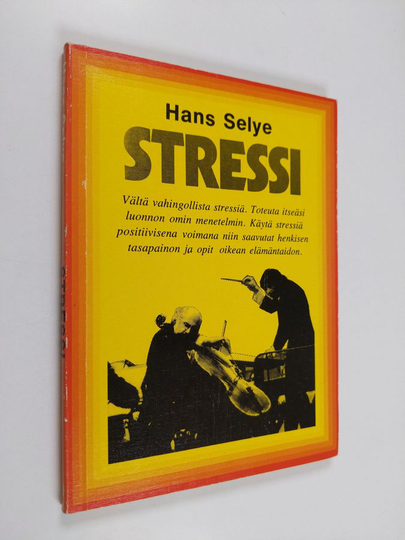 Hans Selye : Stressi