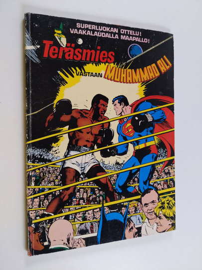Dennis O'Neil : Teräsmies vastaan Muhammad Ali