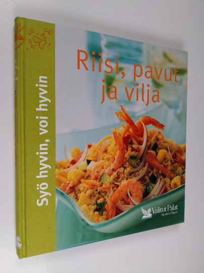 Pirjo Muurinen : Riisi, pavut ja vilja