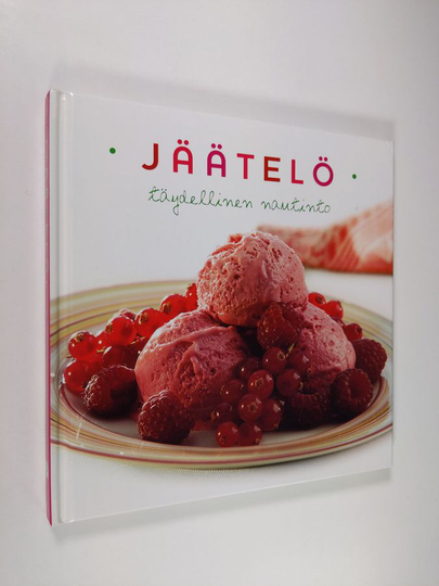 Susanna Tee : Jäätelö : täydellinen nautinto
