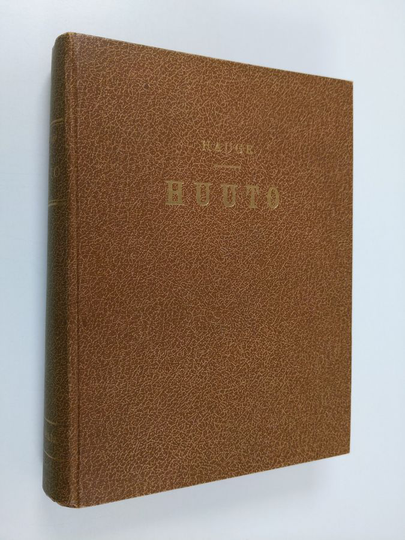 Alfred Hauge : Huuto : romaani