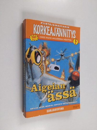 Jose Maria Jorge : Piirtäjämestarin korkeajännitys 6E/2009 : Aigeian ässä