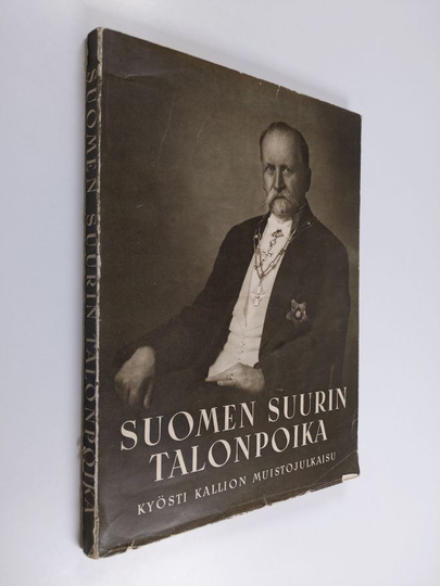 Suomen suurin talonpoika : Kyösti Kallion muistojulkaisu