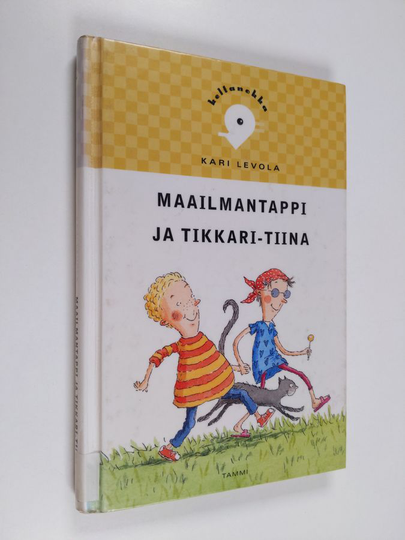Kari Levola : Maailmantappi ja Tikkari-Tiina