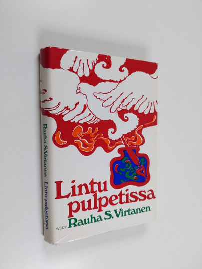 Rauha S. Virtanen : Lintu pulpetissa : nuorisoromaani