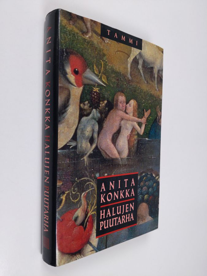 Anita Konkka : Halujen puutarha
