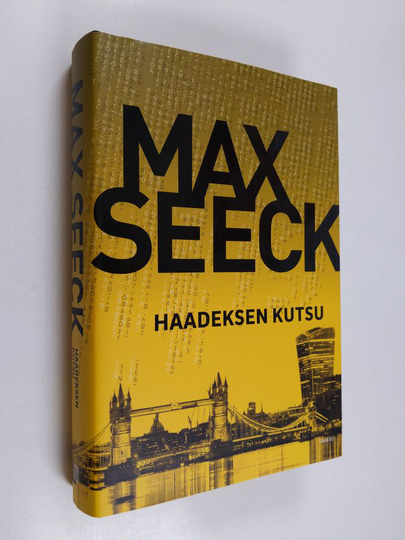 Max Seeck : Haadeksen kutsu