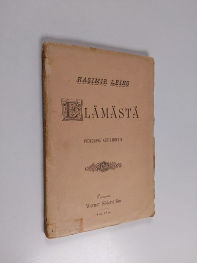 Kasimir Leino : Elämästä
