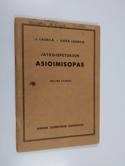 J. Laurila : Jatko-opetuksen asioimisopas