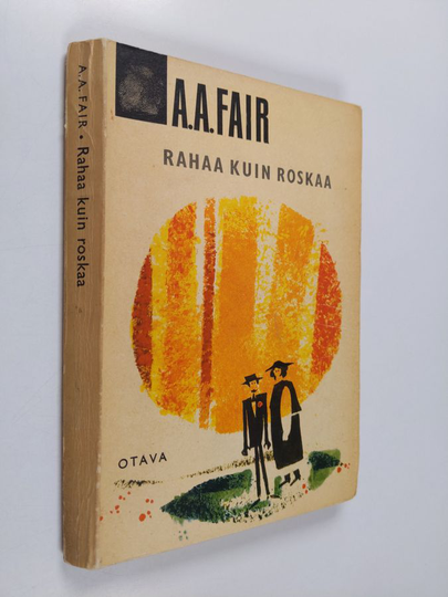 Carter Brown : Rahaa kuin roskaa