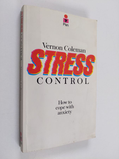 Vernon Coleman : Stress control