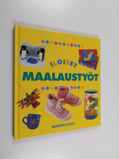 Marion Elliot : Iloiset maalaustyöt
