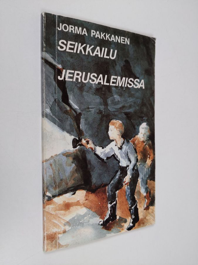 Jorma Pakkanen : Seikkailu Jerusalemissa