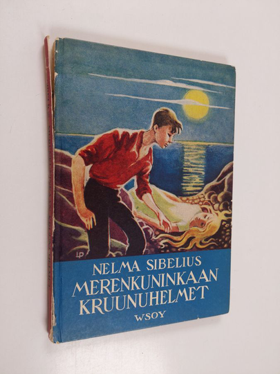 Nelma Sibelius : Merenkuninkaan kruununhelmet