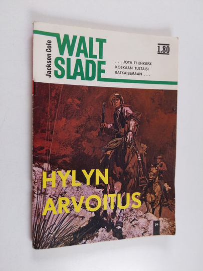 Jackson Cole : Walt Slade - Hylyn arvoitus