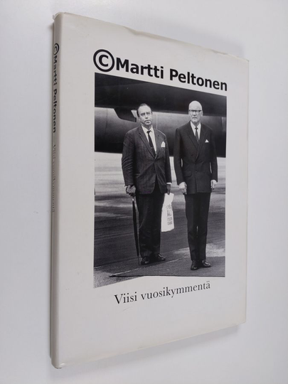 Markku Saksa ym. : Martti Peltonen - viisi vuosikymmentä