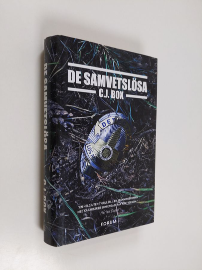 C. J. Box : De samvetslösa