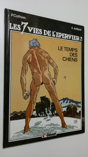 P. Cothias : Les 7 vies de l'Epervier 2 : LE temps de Chiens