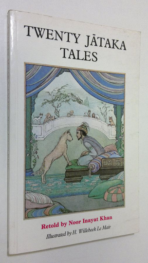Noor Inayat Khan : Twenty Jataka Tales