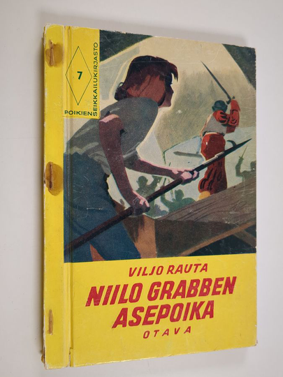Viljo Rauta : Niilo Grabben asepoika : historiallinen seikkailukertomus
