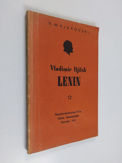 Vladimir Iljitsh Lenin : elämä ja työ