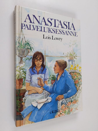 Lois Lowry : Anastasia palveluksessanne