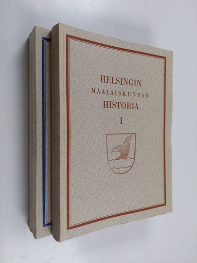 Tauno Perälä : Helsingin maalaiskunnan historia 1-2 : 1895-1945 ; 1946-1961