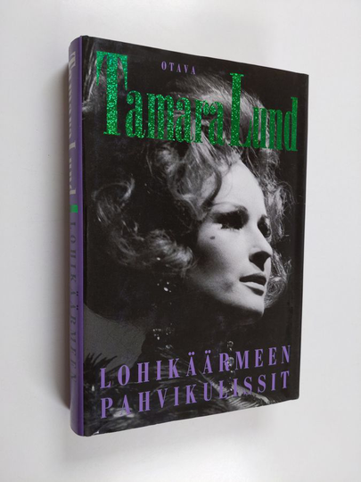 Tamara Lund : Lohikäärmeen pahvikulissit