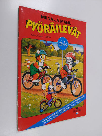 Teutori : Miina ja Manu pyöräilevät