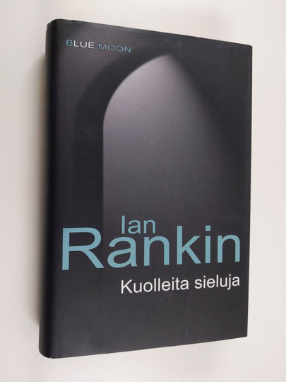 Ian Rankin : Kuolleita sieluja