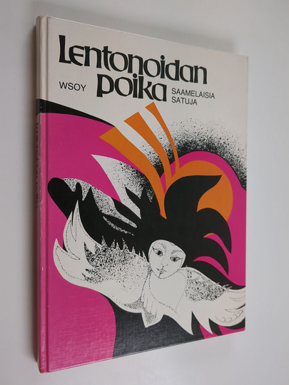 Annukka Aikio : Lentonoidan poika : saamelaisia satuja