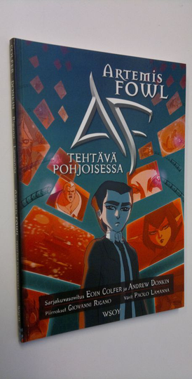 Eoin Colfer : Artemis Fowl : tehtävä pohjoisessa
