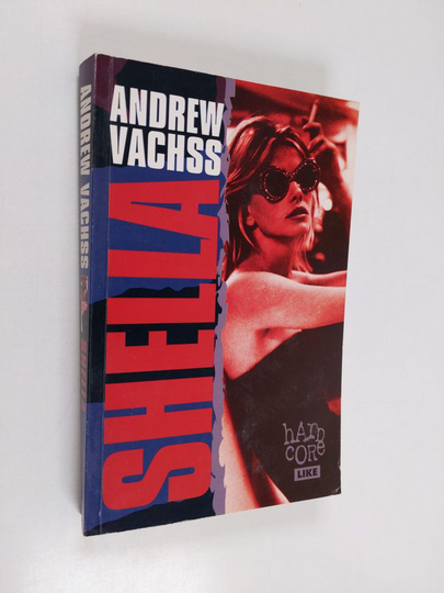 Andrew Vachss : Shella