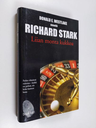 Richard Stark : Liian monta kukkoa