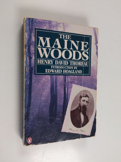 Henry David Thoreau : The Maine Woods
